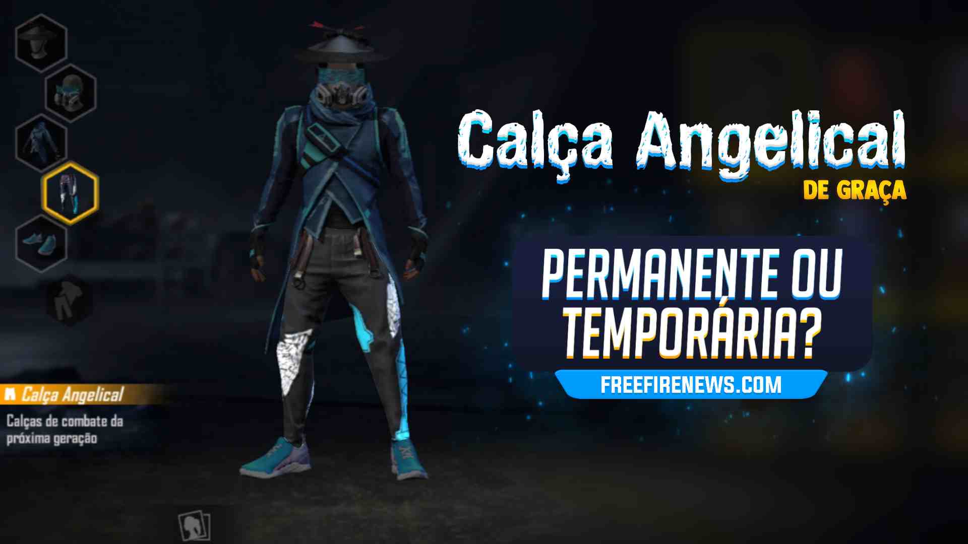 Codiguin FF da Calça Angelical - FREEFIRENEWS